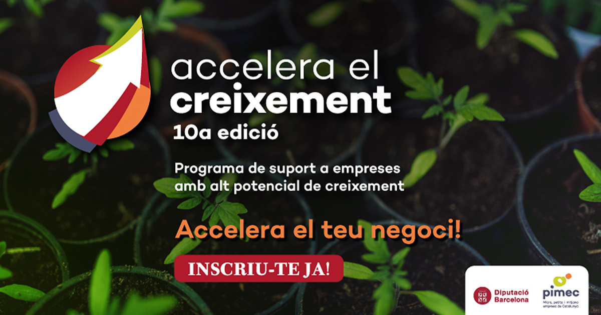 Accelera el creixement 10 edició